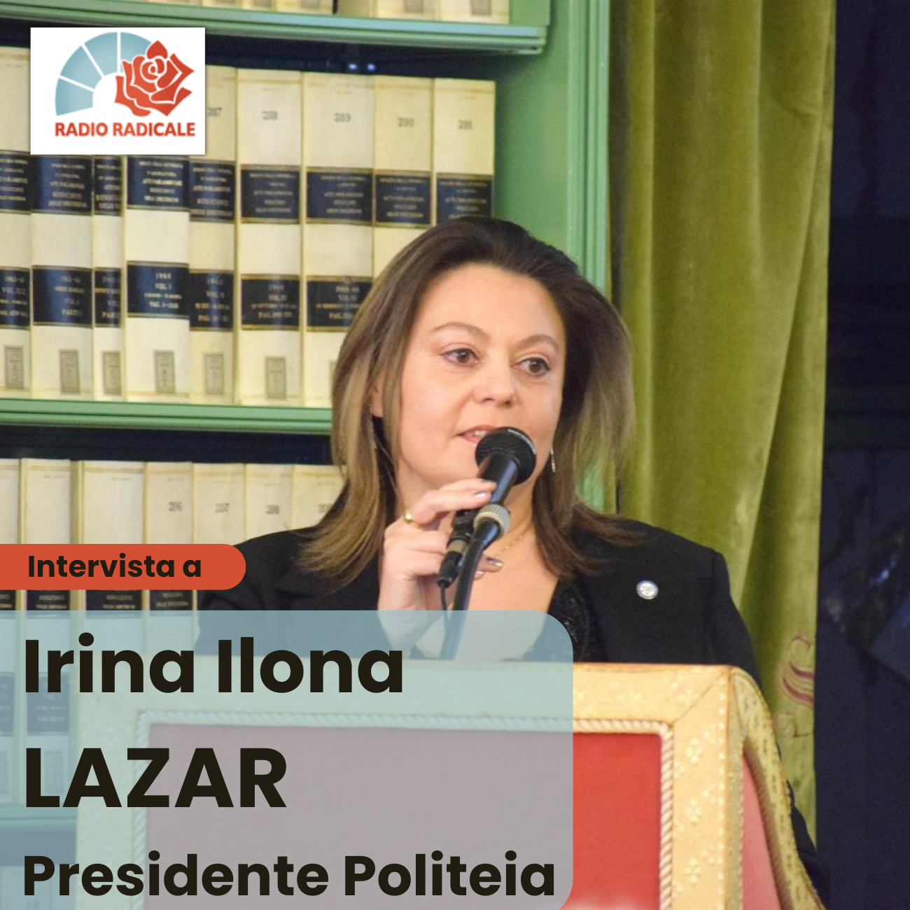 Radio Radicale intervista Irina Ilona Lazar